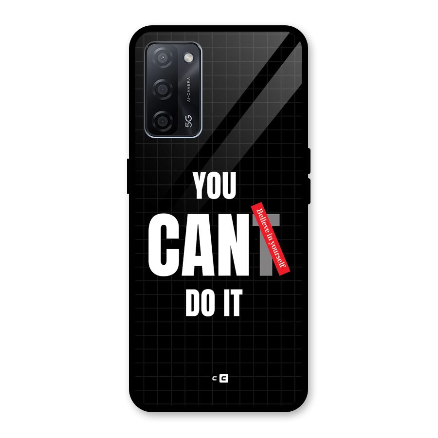 You Can Do It Glass Back Case for Oppo A53s 5G