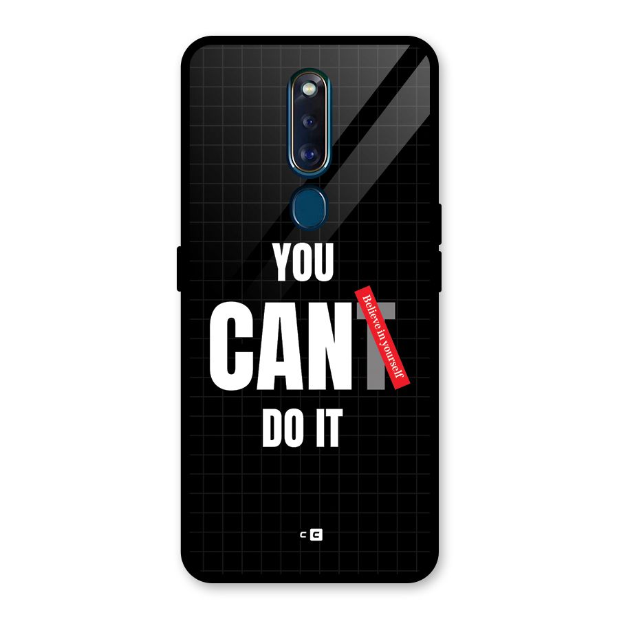 You Can Do It Glass Back Case for Oppo F11 Pro