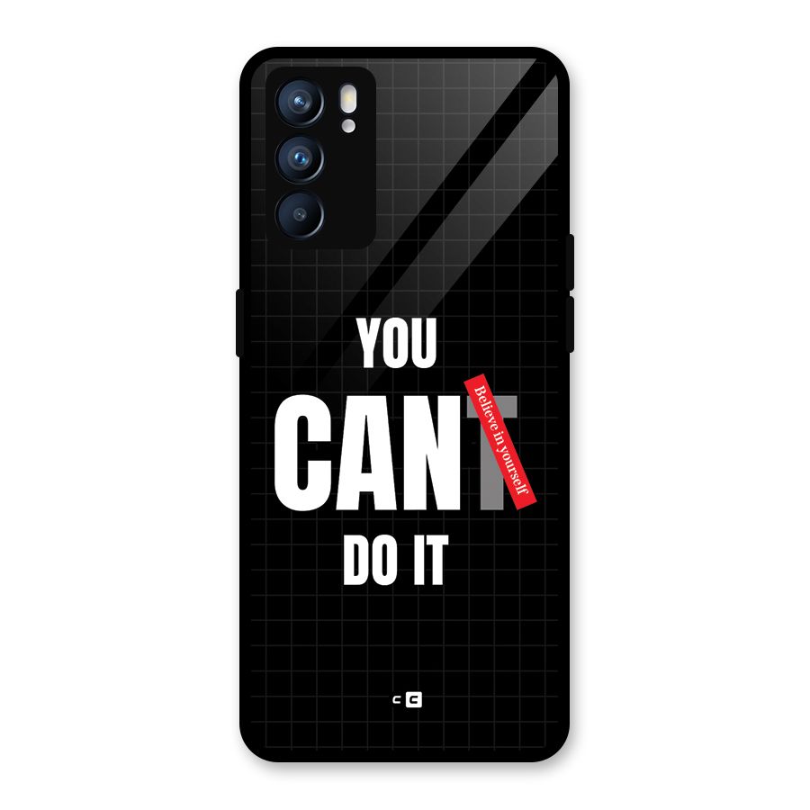 You Can Do It Glass Back Case for Oppo Reno6 5G