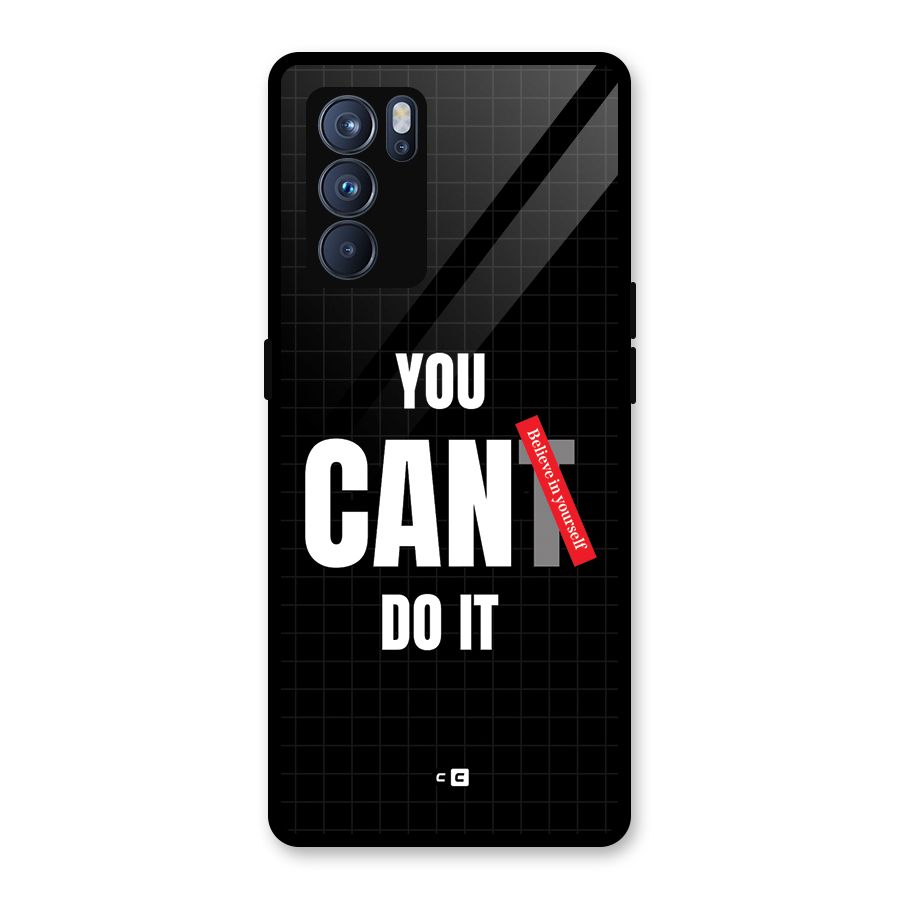 You Can Do It Glass Back Case for Oppo Reno6 Pro 5G
