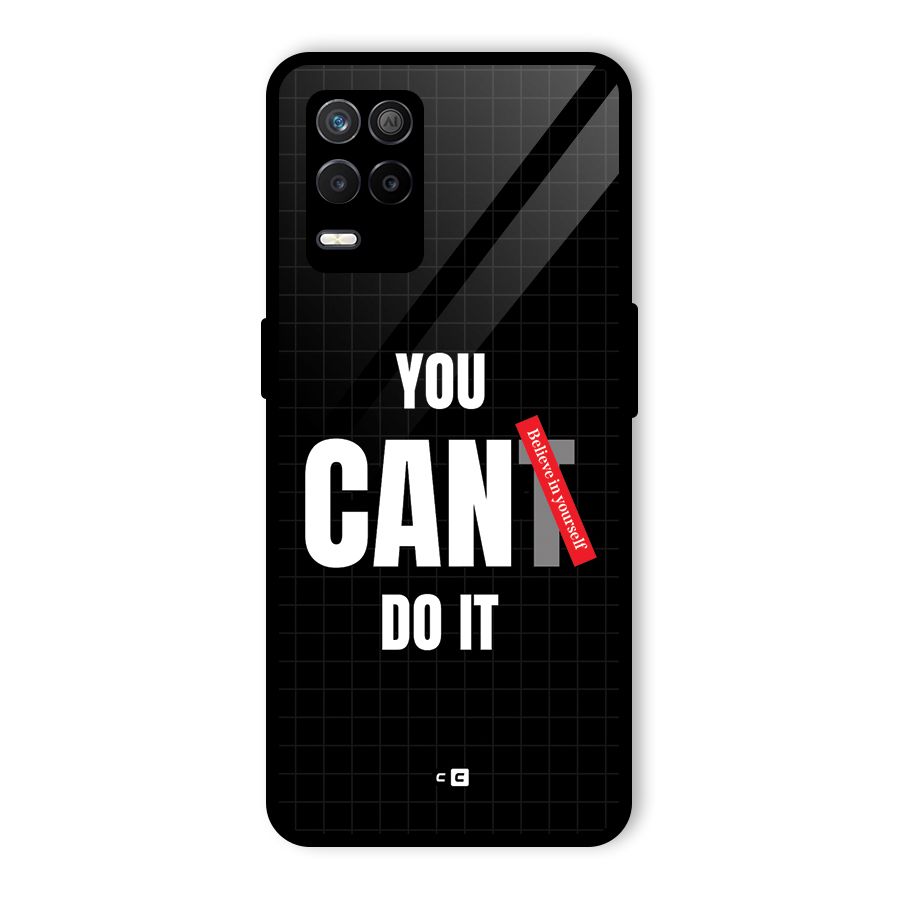You Can Do It Glass Back Case for Realme 9 5G