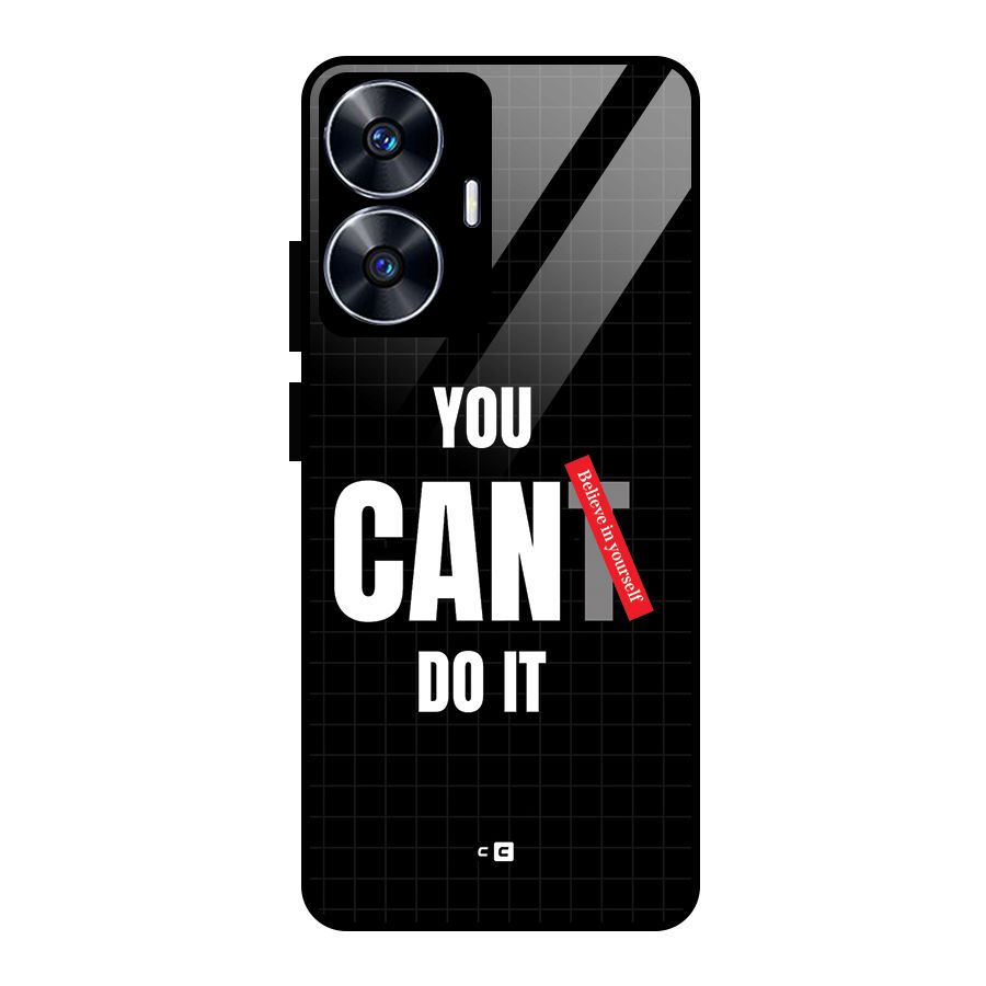 You Can Do It Glass Back Case for Realme Narzo N55