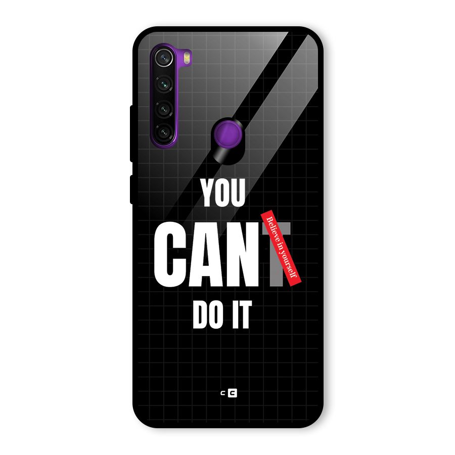 You Can Do It Glass Back Case for Redmi Note 8