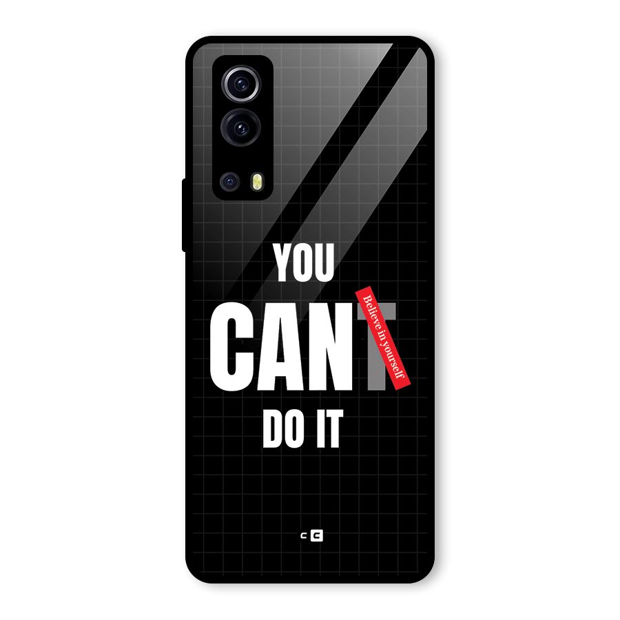 You Can Do It Glass Back Case for Vivo iQOO Z3