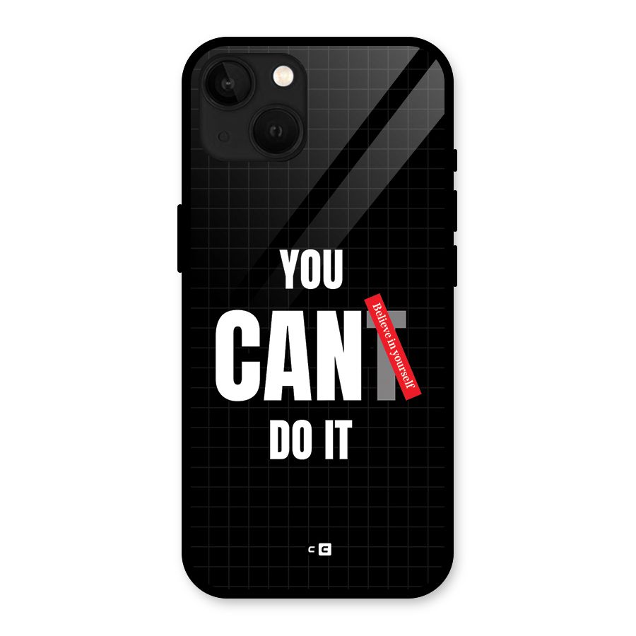 You Can Do It Glass Back Case for iPhone 13