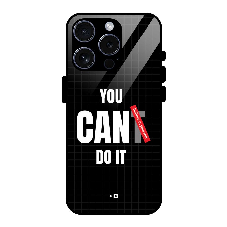 You Can Do It Glass Back Case for iPhone 15 Pro