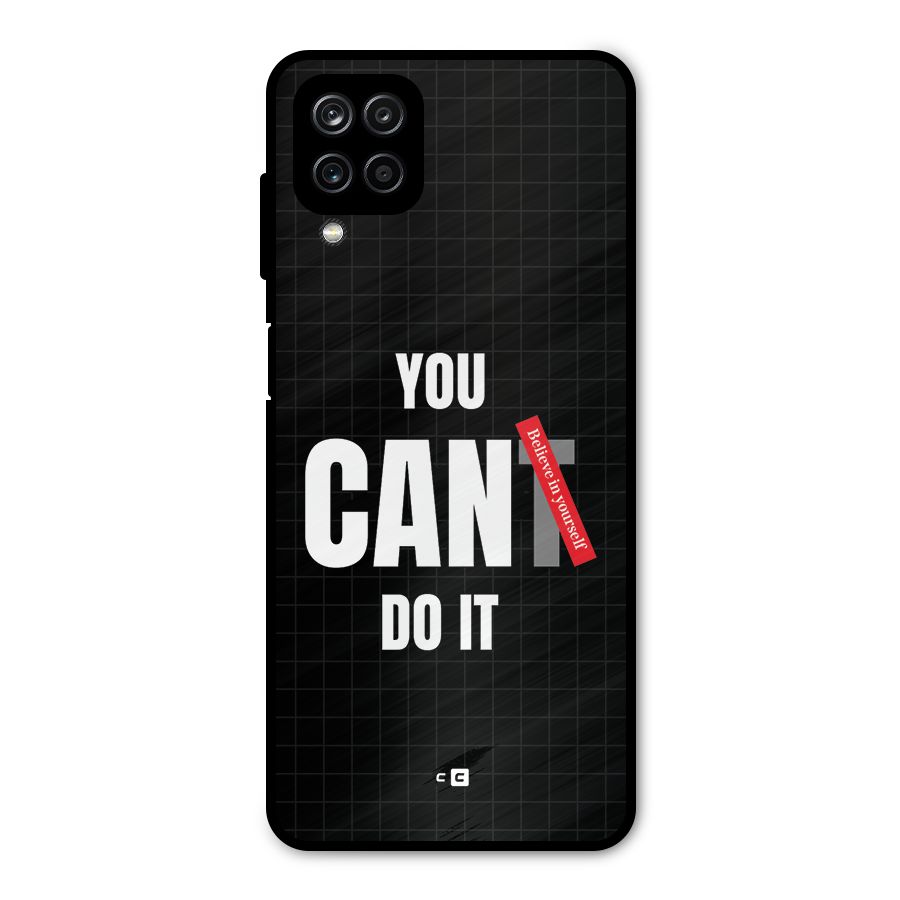 You Can Do It Metal Back Case for Galaxy A12