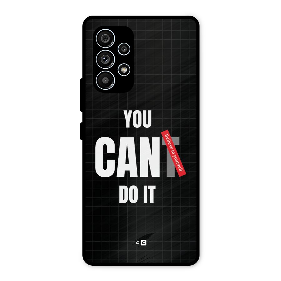 You Can Do It Metal Back Case for Galaxy A53 5G