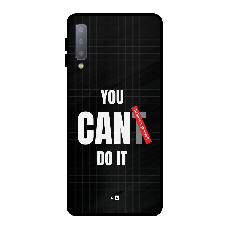 You Can Do It Metal Back Case for Galaxy A7 (2018)