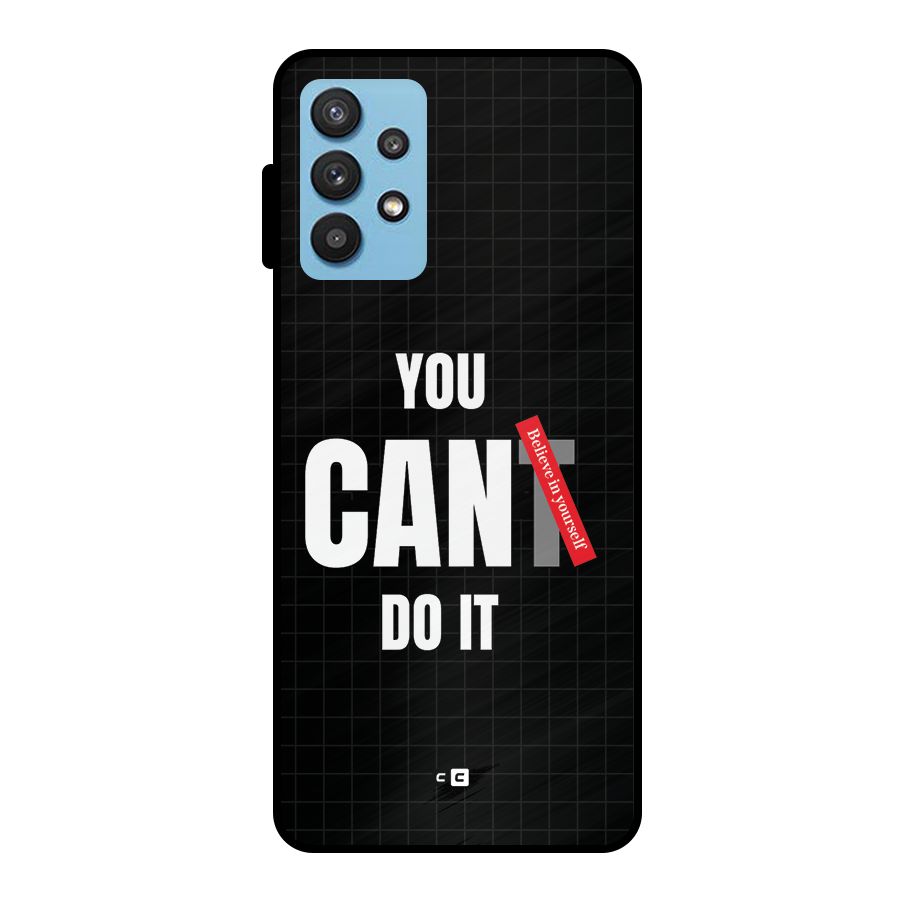 You Can Do It Metal Back Case for Galaxy M32 5G