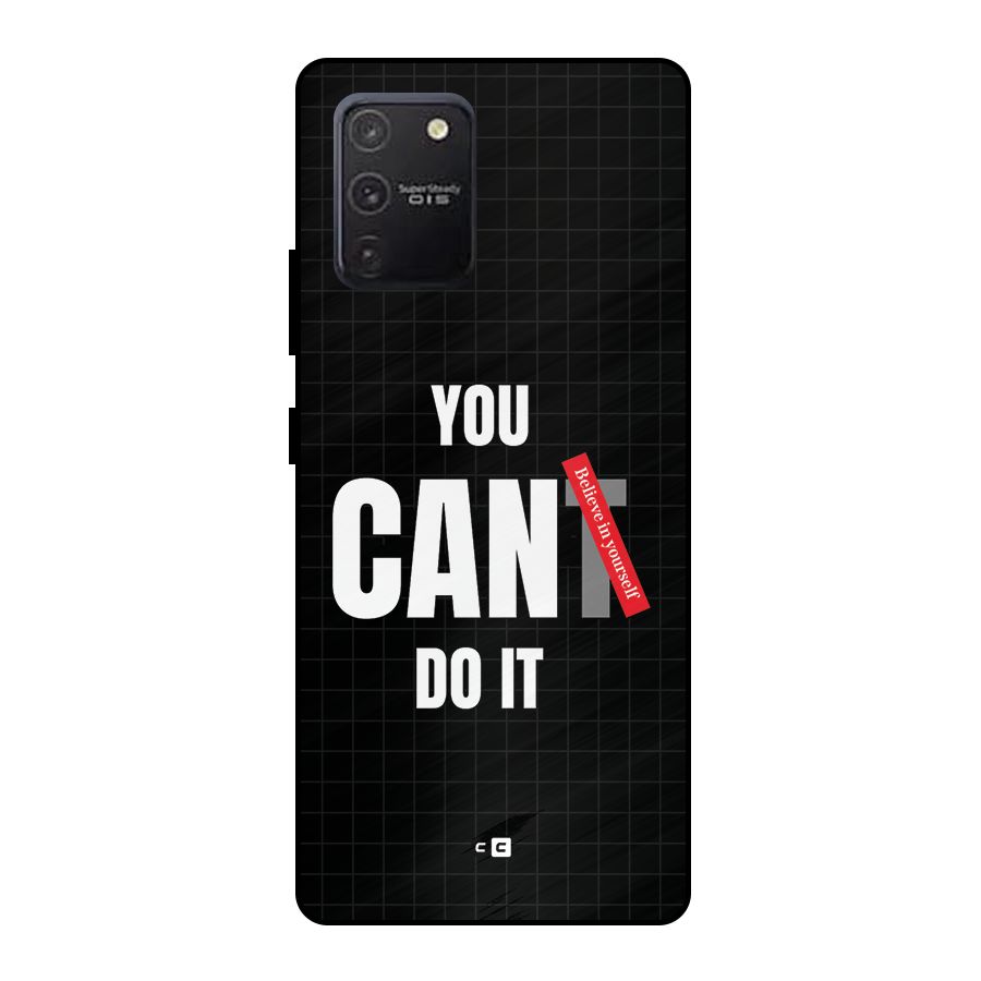You Can Do It Metal Back Case for Galaxy S10 Lite