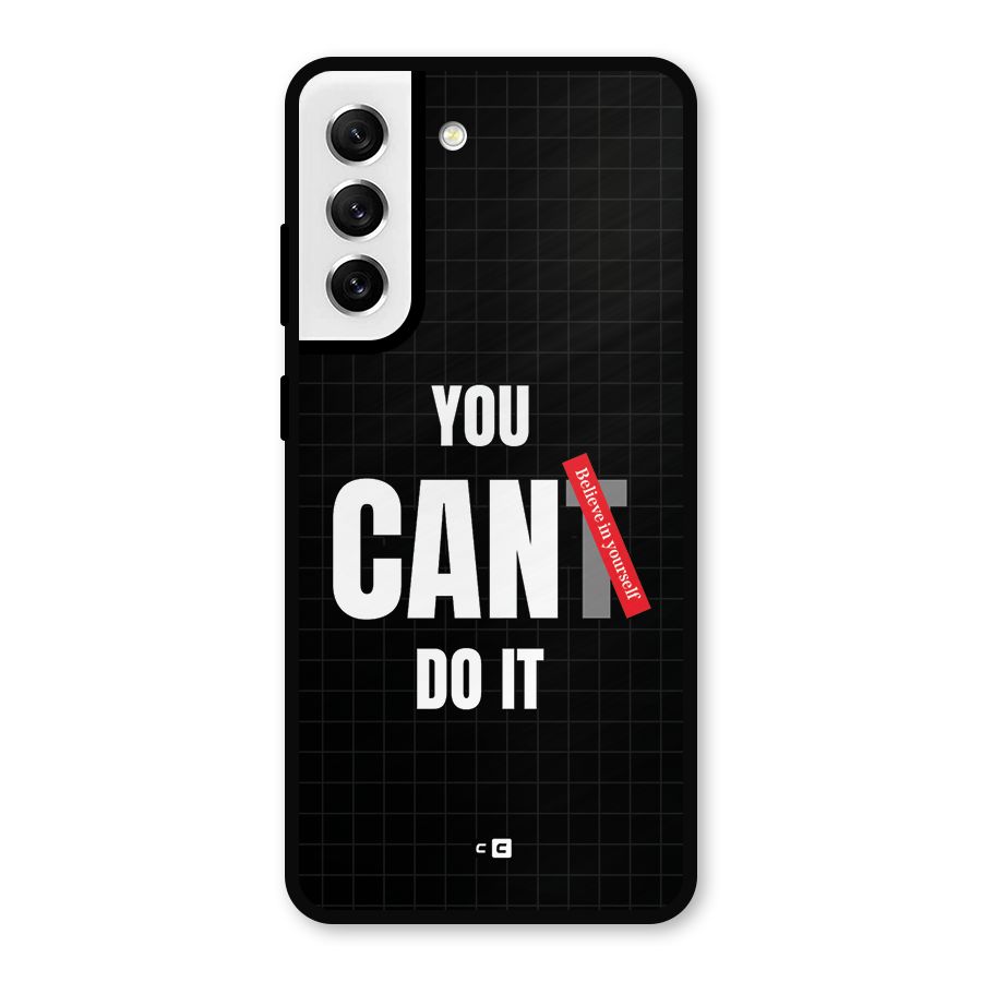 You Can Do It Metal Back Case for Galaxy S21 FE 5G