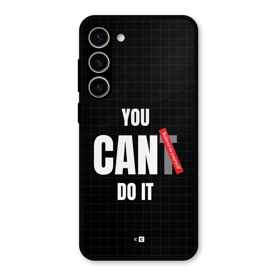 You Can Do It Metal Back Case for Galaxy S23 Plus