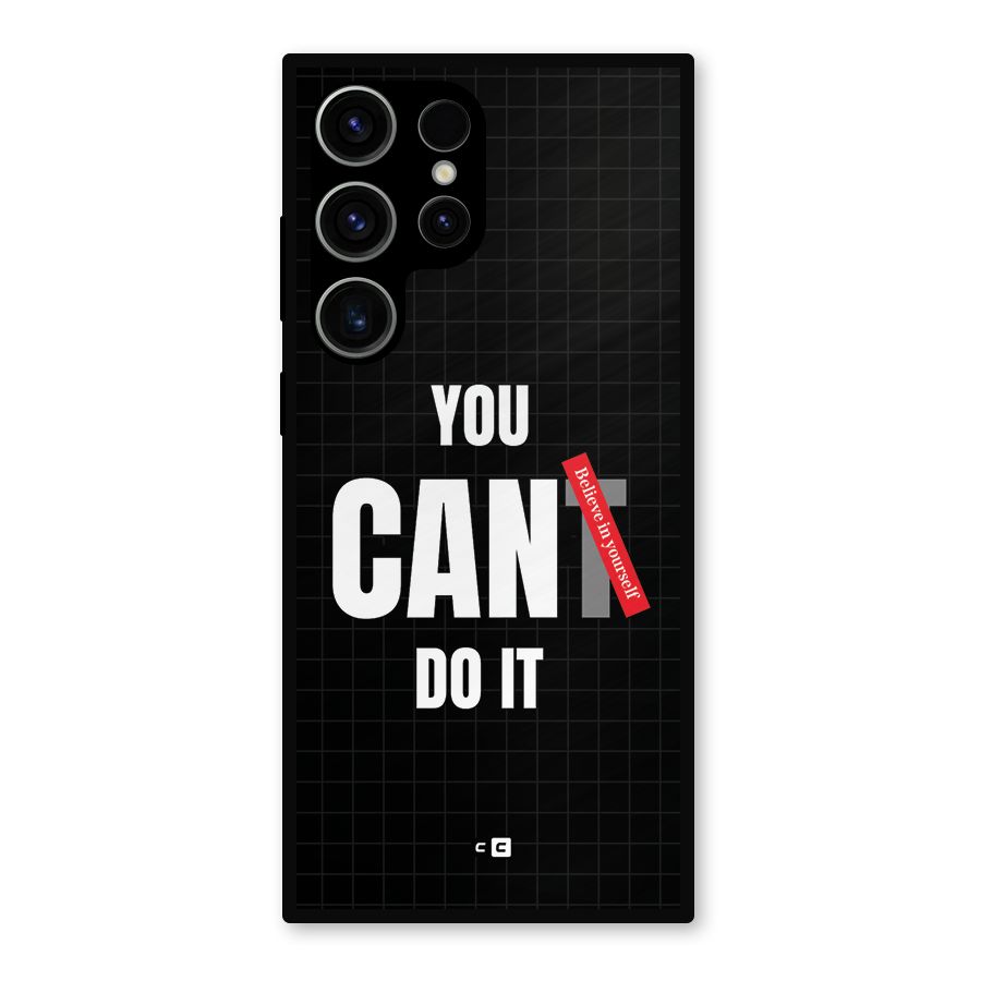 You Can Do It Metal Back Case for Galaxy S23 Ultra
