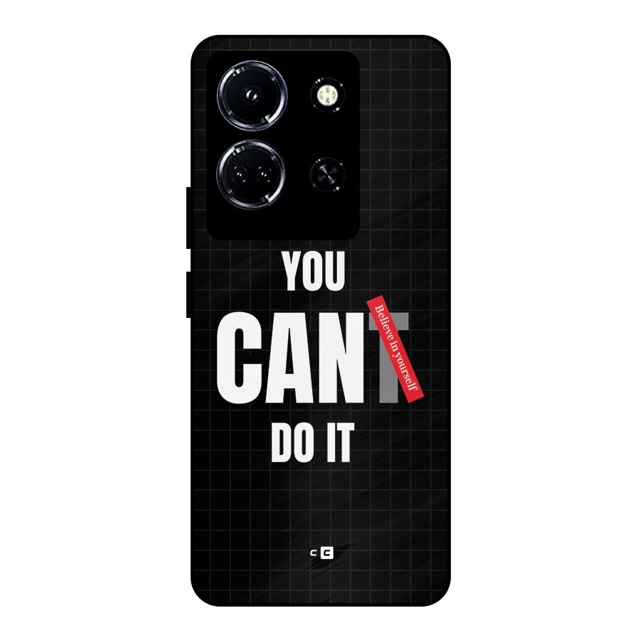 You Can Do It Metal Back Case for Infinix Note 30 5G