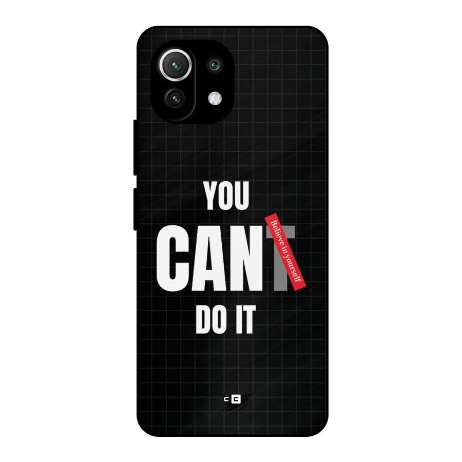 You Can Do It Metal Back Case for Mi 11 Lite