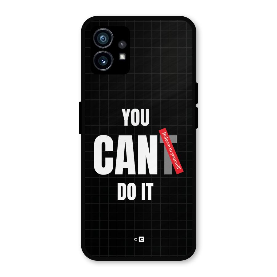 You Can Do It Metal Back Case for Nothing Phone 1