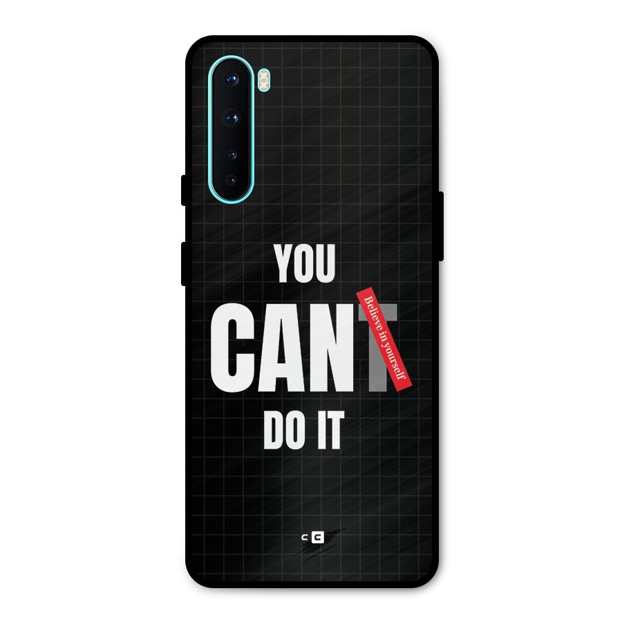 You Can Do It Metal Back Case for OnePlus Nord