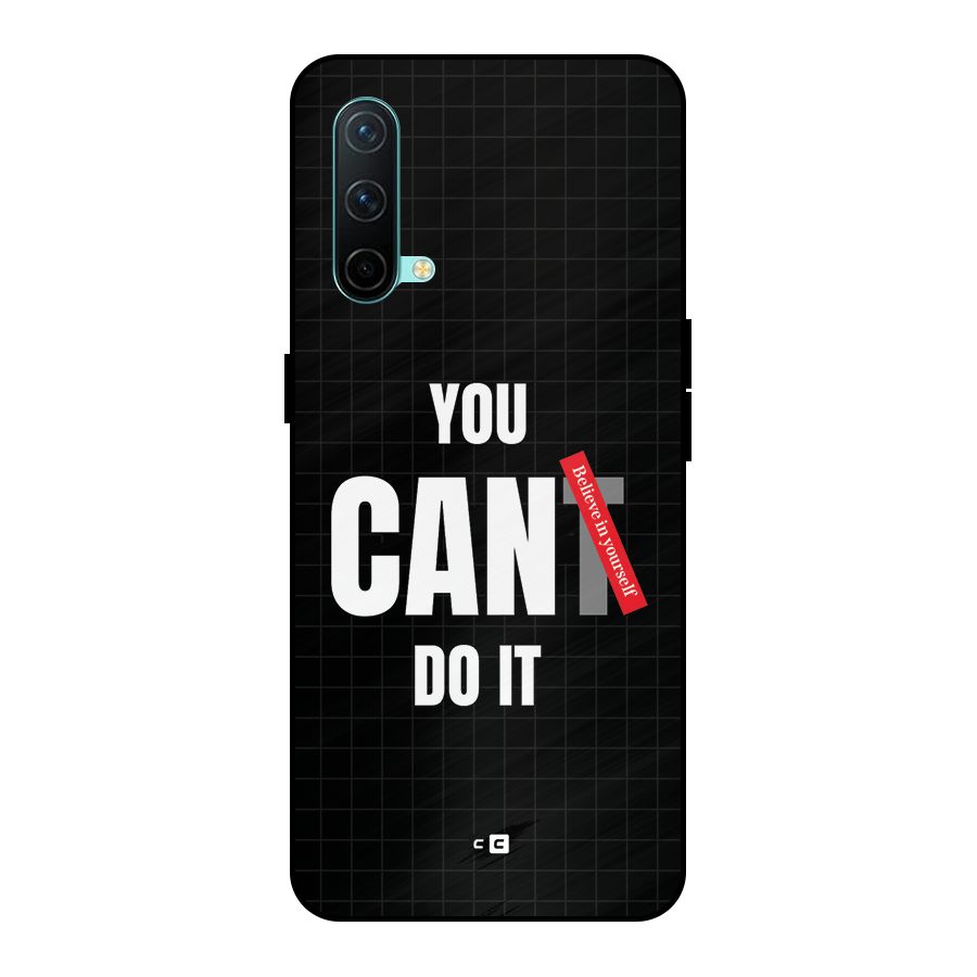 You Can Do It Metal Back Case for OnePlus Nord CE 5G