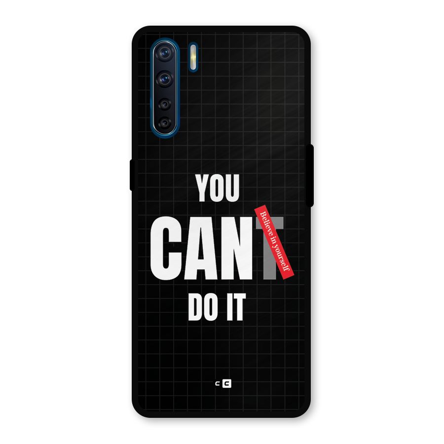 You Can Do It Metal Back Case for Oppo F15