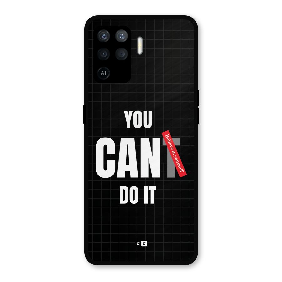 You Can Do It Metal Back Case for Oppo F19 Pro