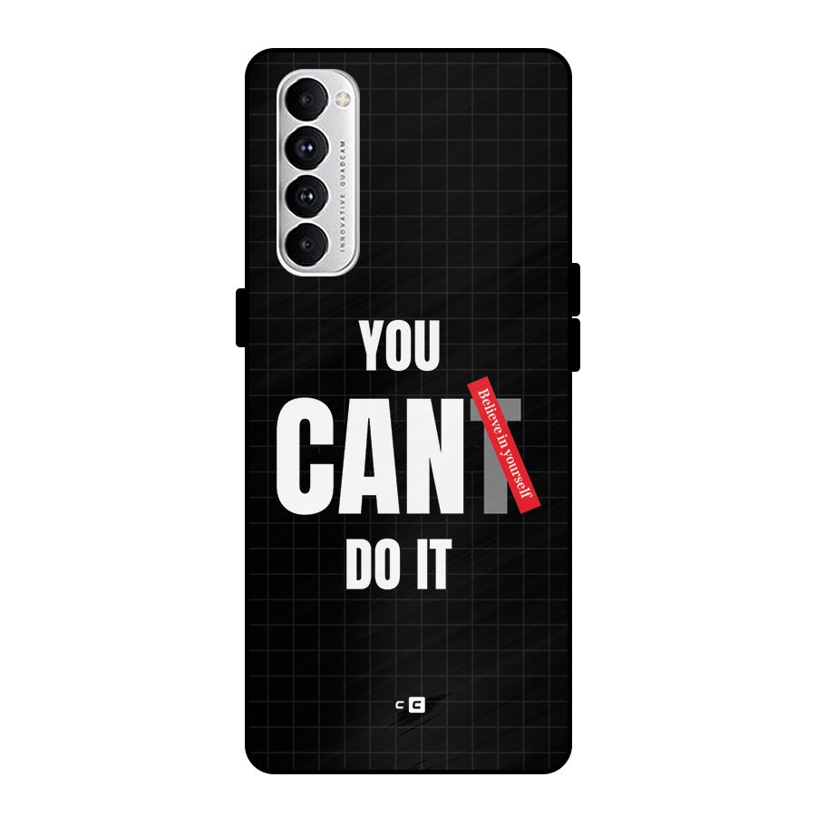 You Can Do It Metal Back Case for Oppo Reno4 Pro