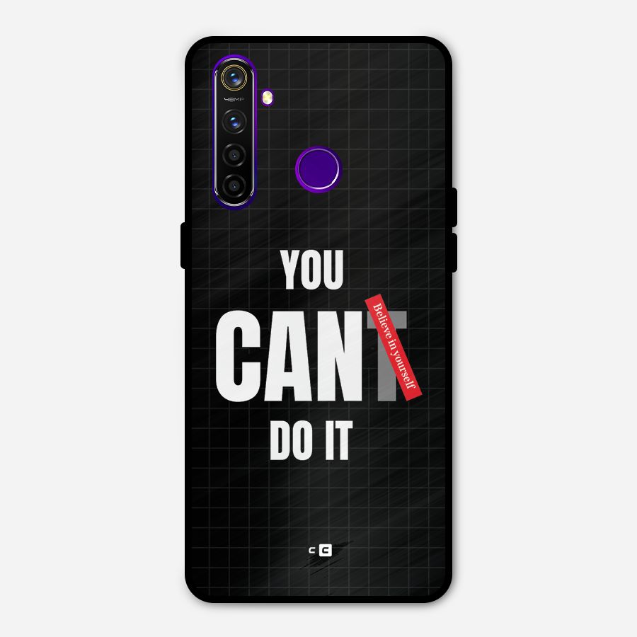 You Can Do It Metal Back Case for Realme 5 Pro