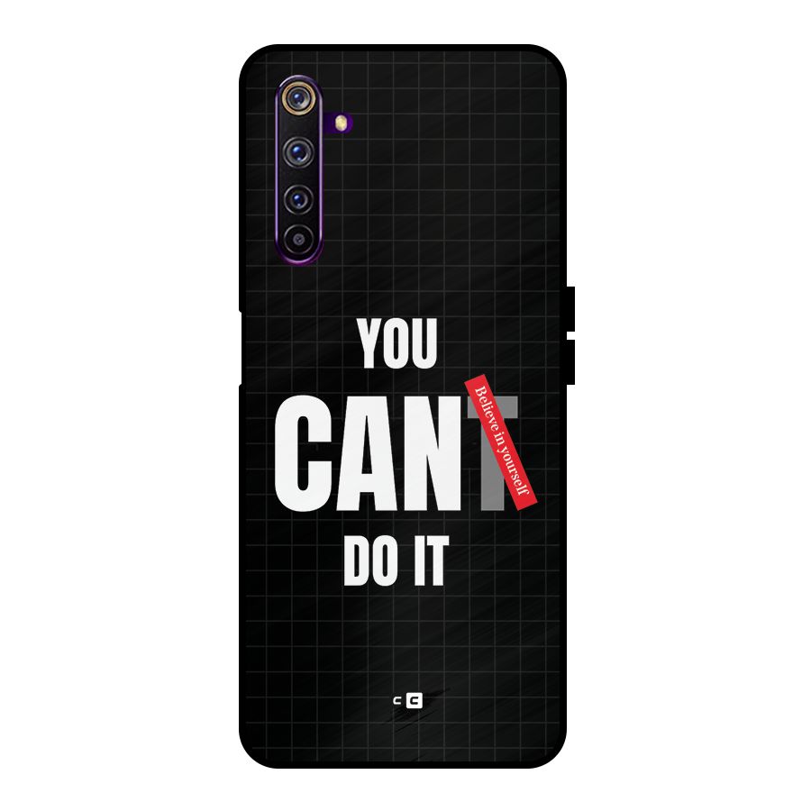 You Can Do It Metal Back Case for Realme 6 Pro