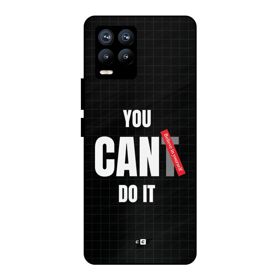 You Can Do It Metal Back Case for Realme 8 Pro