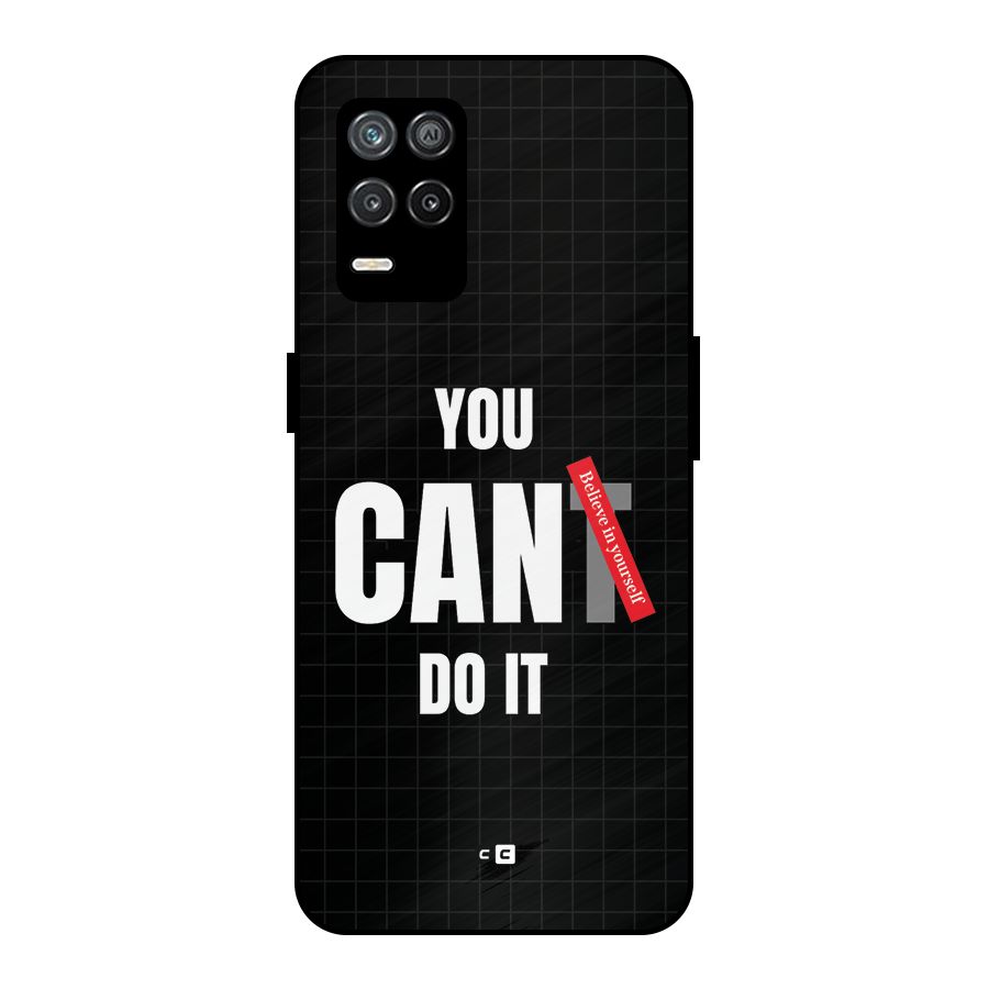You Can Do It Metal Back Case for Realme 8s 5G