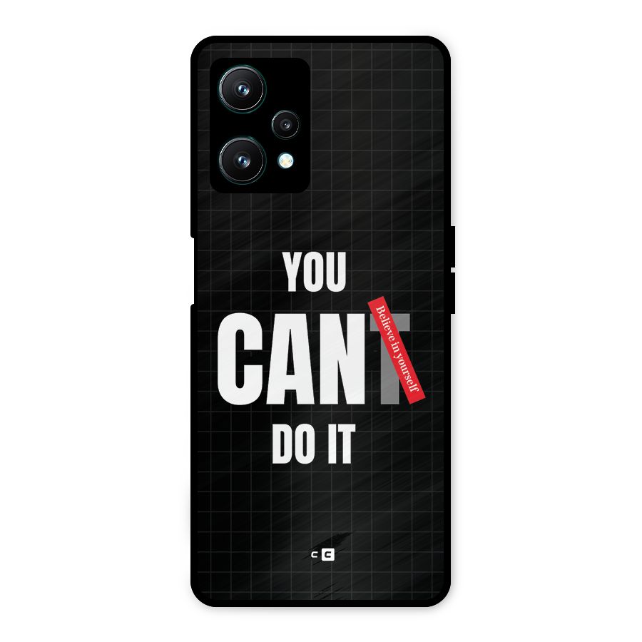 You Can Do It Metal Back Case for Realme 9 Pro 5G