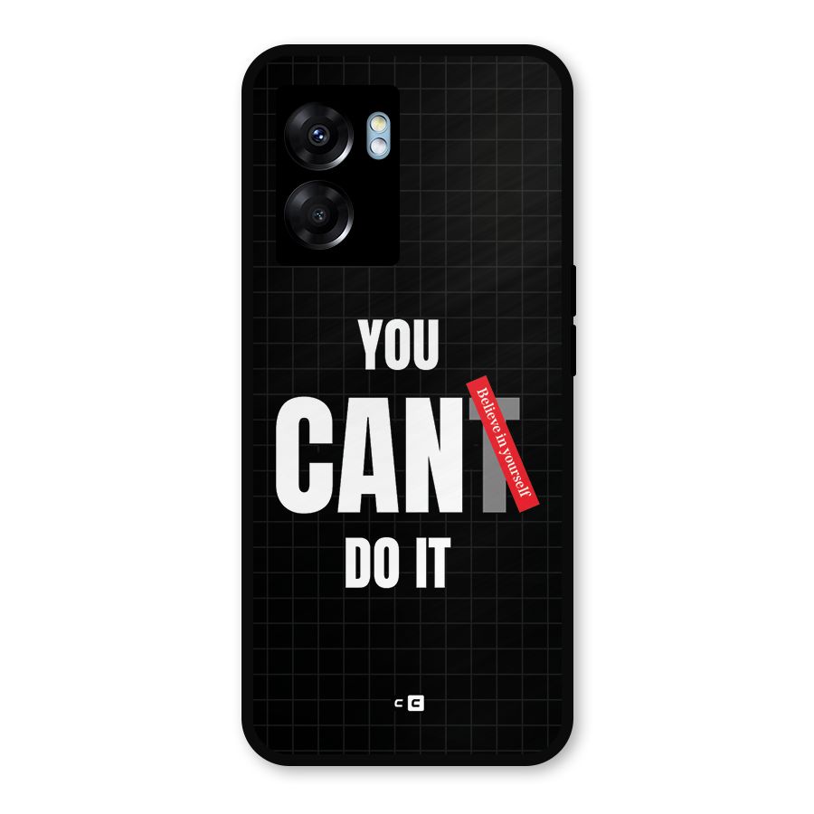 You Can Do It Metal Back Case for Realme Narzo 50 5G