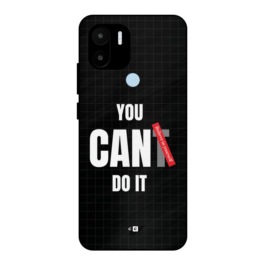 You Can Do It Metal Back Case for Redmi A2 Plus