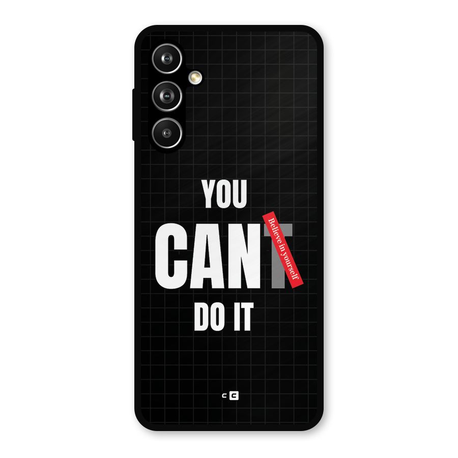You Can Do It Metal Back Case for Samsung Galaxy M54