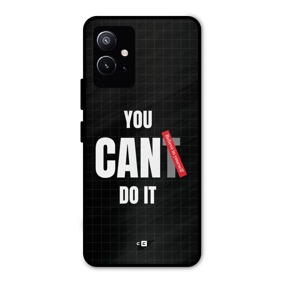 You Can Do It Metal Back Case for Vivo T1 5G
