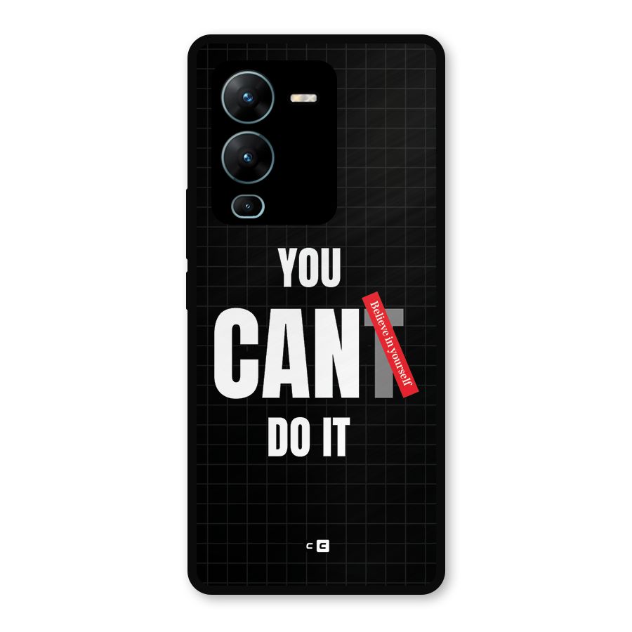 You Can Do It Metal Back Case for Vivo V25 Pro