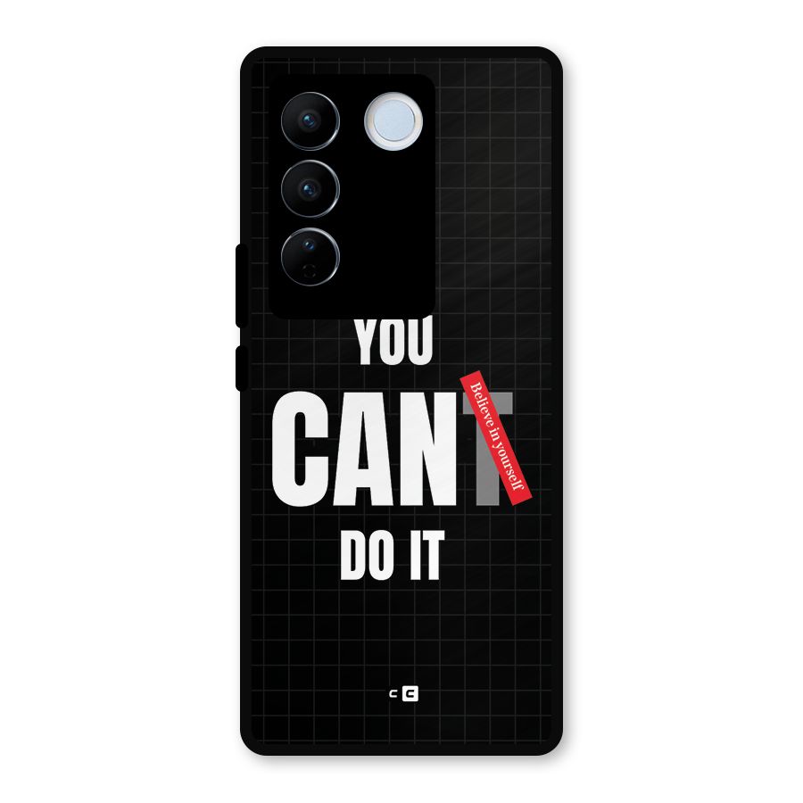 You Can Do It Metal Back Case for Vivo V27