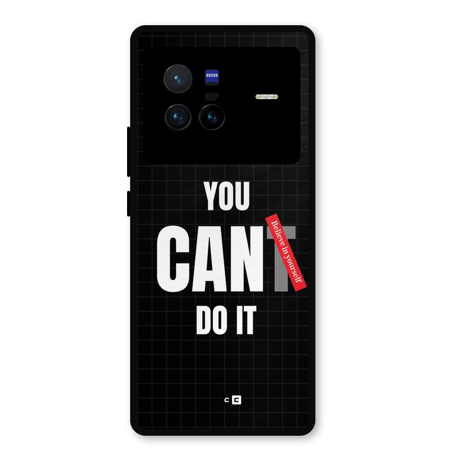 You Can Do It Metal Back Case for Vivo X80