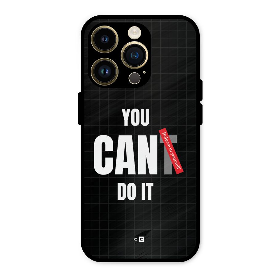 You Can Do It Metal Back Case for iPhone 14 Pro