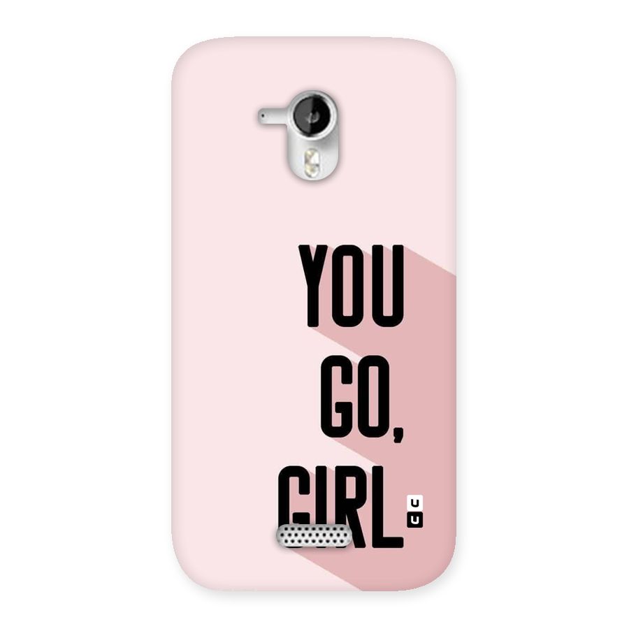 You Go Girl Shadow Back Case for Canvas HD A116