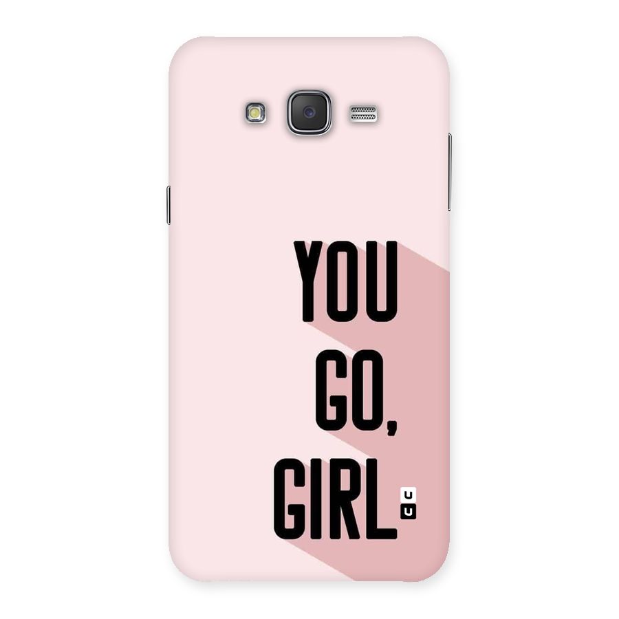 You Go Girl Shadow Back Case for Galaxy J7