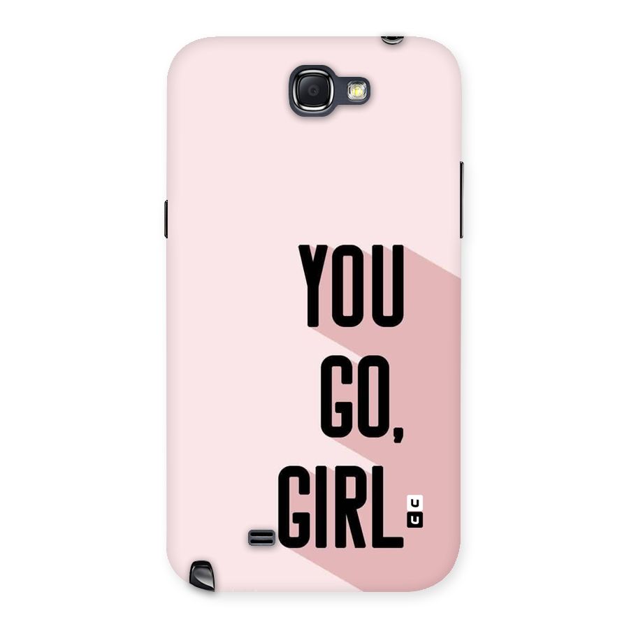 You Go Girl Shadow Back Case for Galaxy Note 2