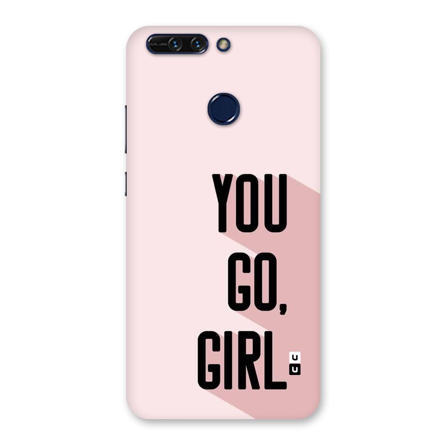 You Go Girl Shadow Back Case for Honor 8 Pro