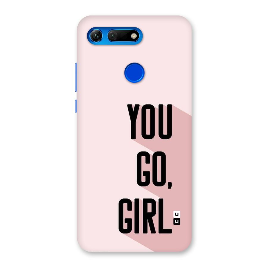 You Go Girl Shadow Back Case for Honor View 20