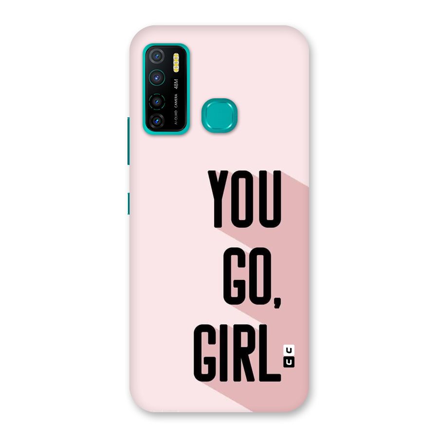 You Go Girl Shadow Back Case for Infinix Hot 9 Pro