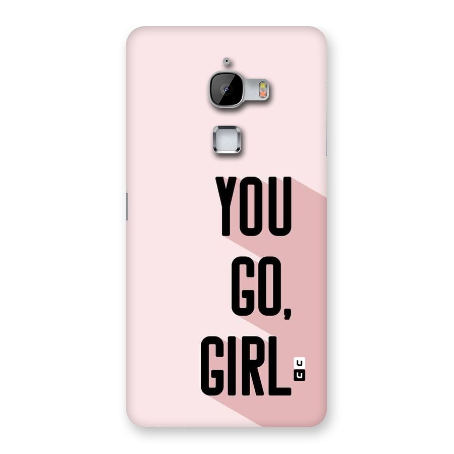 You Go Girl Shadow Back Case for LeTV Le Max