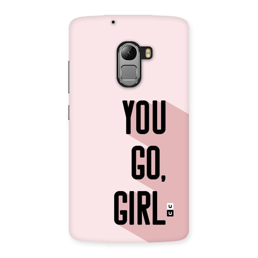 You Go Girl Shadow Back Case for Lenovo K4 Note
