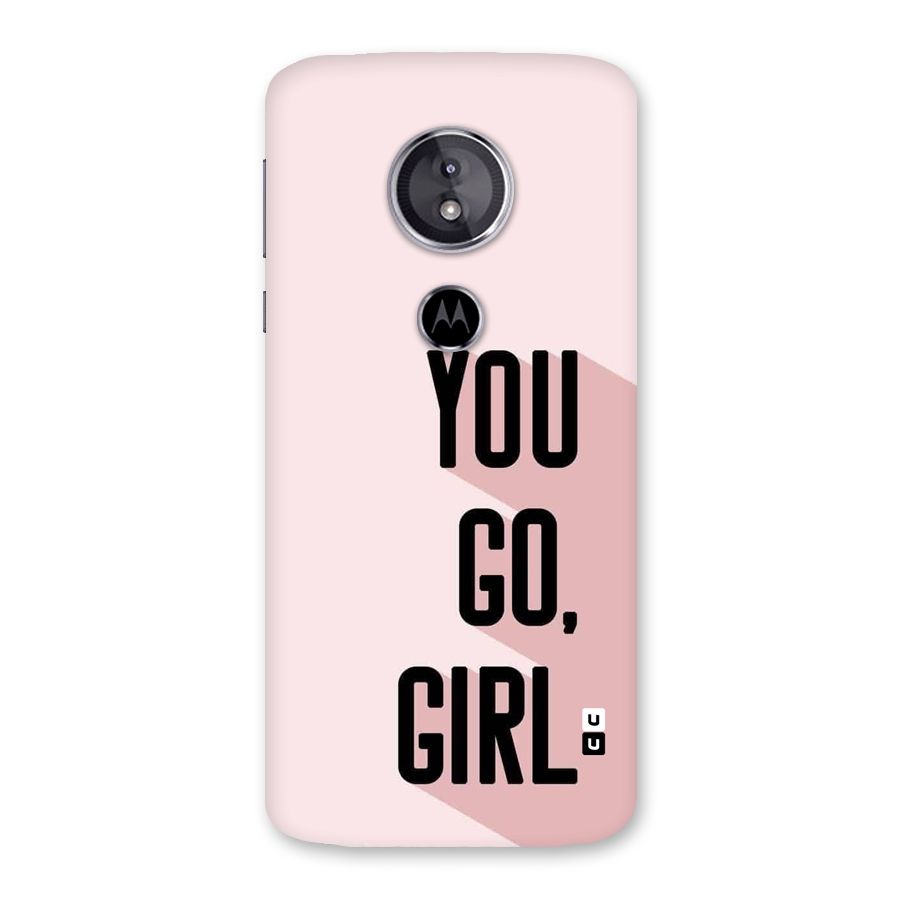 You Go Girl Shadow Back Case for Moto E5