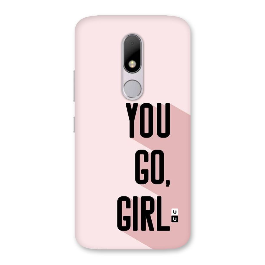 You Go Girl Shadow Back Case for Moto M