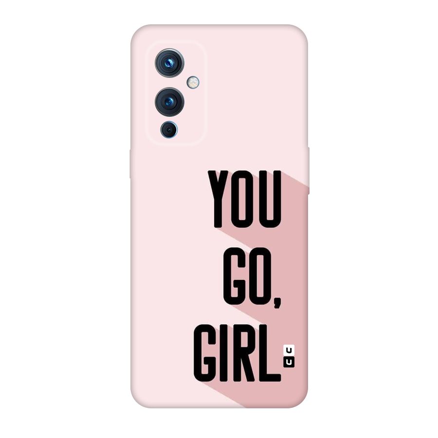 You Go Girl Shadow Back Case for OnePlus 9